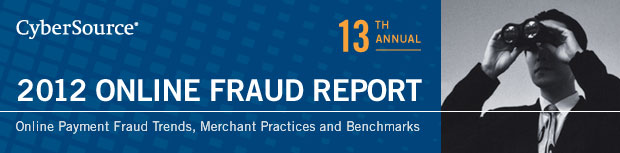 CyberSource_2012_Online_Fraud_Report